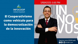 El Cooperativismo como vehículo para la democratización de la innovación